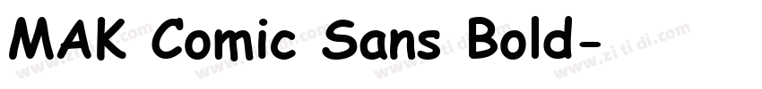 MAK Comic Sans Bold字体转换